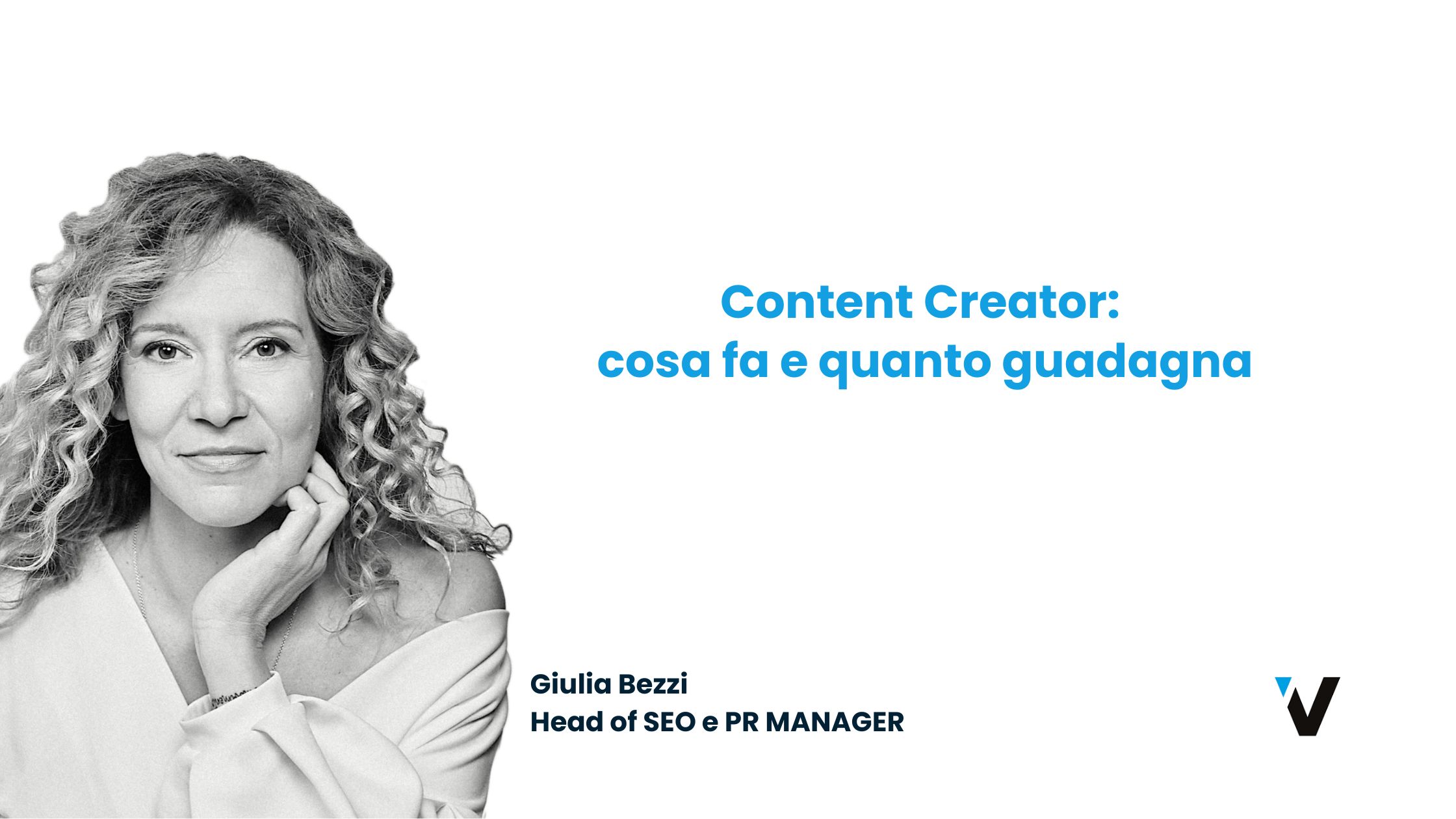 Content Creator Cosa Fa E Quanto Guadagna Giulia Bezzi