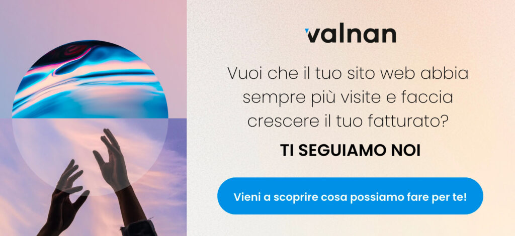 Valnan: agenzia di comunicazione Toscana