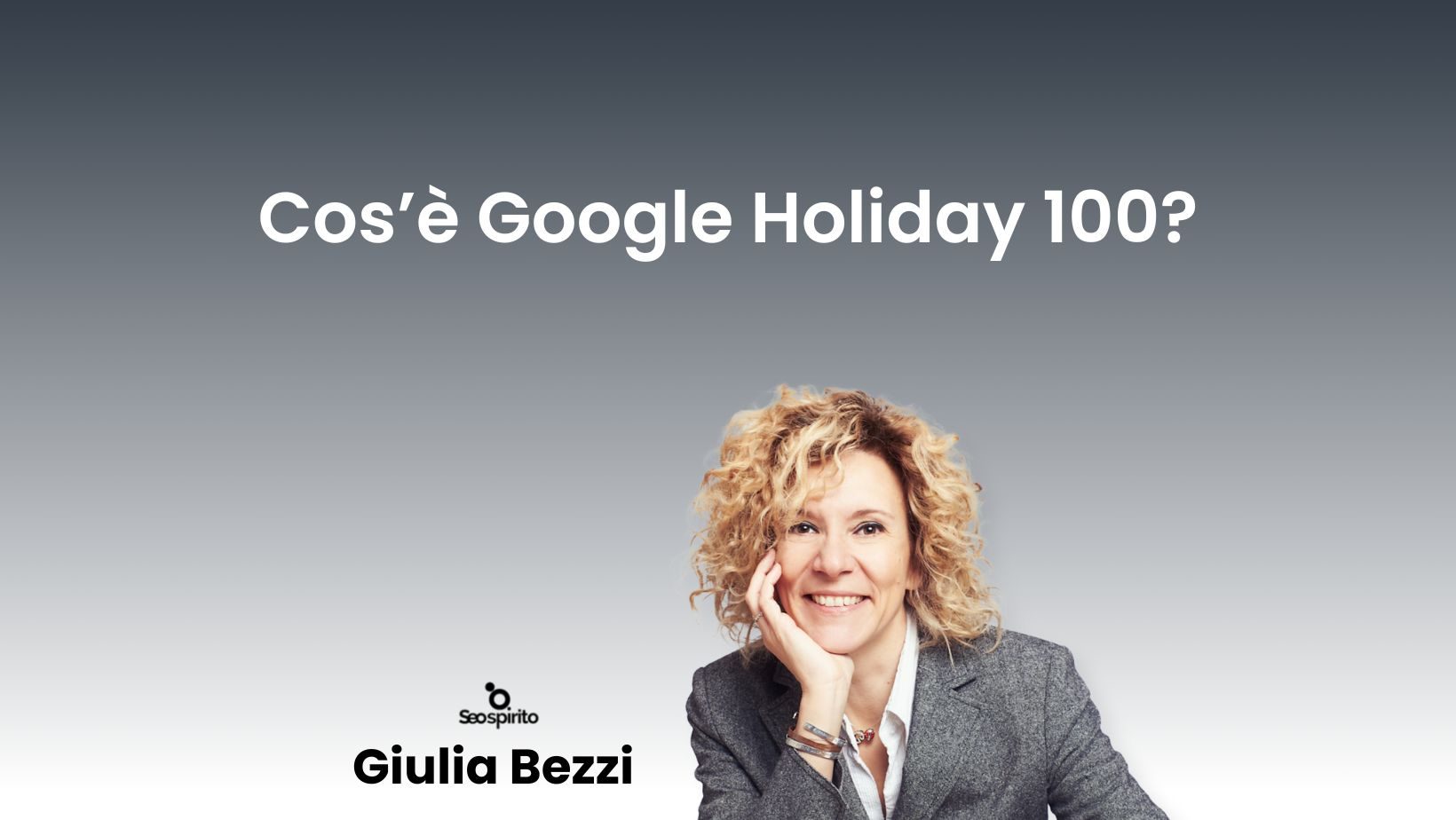 Cos’è Google Holiday 100?